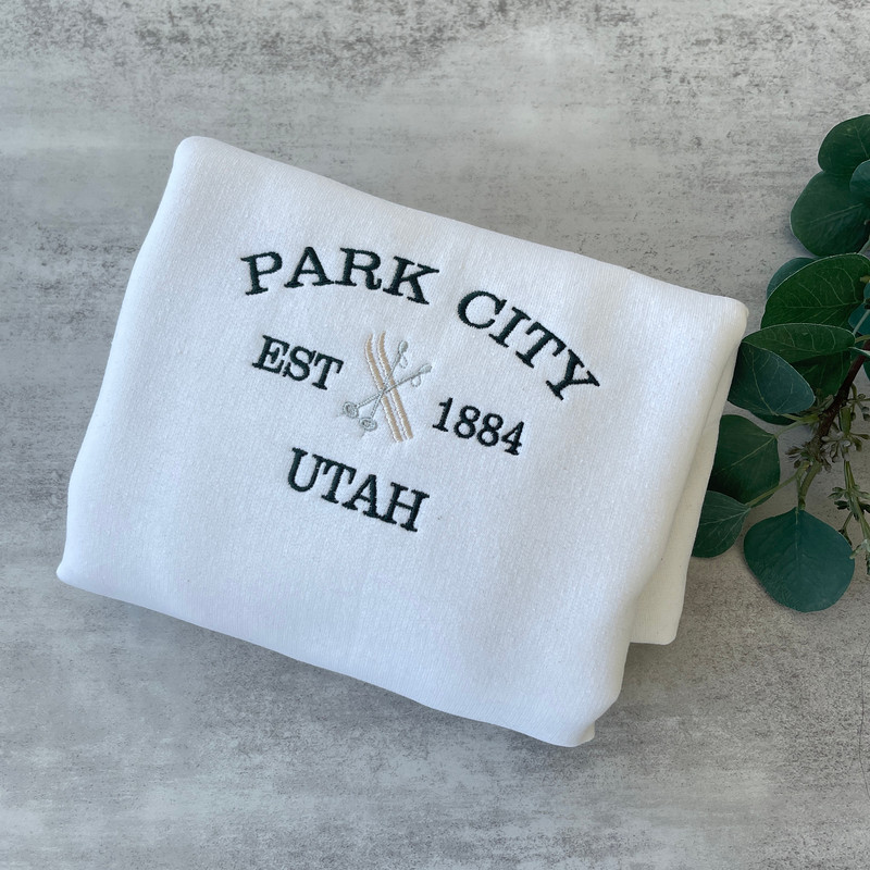 Embroidered Sweatshirt, Park City Utah Sweatshirt, City Sweatshirt, Embroidered City Sweatshirt.jpg
