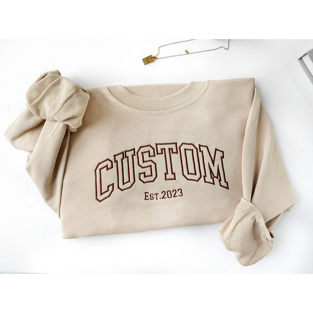 Custom Embroidered Varsity Sweatshirt,Personalized Embroidered Sweatshirt,Embroidery Crewneck,Custom Gift.jpg