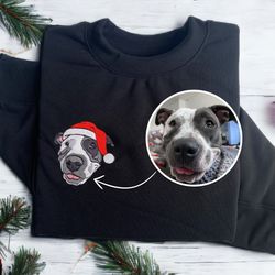 Embroidered Custom Dog From Your Photo Christmas Sweater Crewneck Christmas Personalize Dog Sweatshirt Christmas Women C