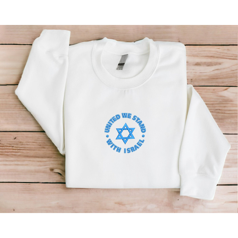 Embroidered Israel Sweatshirt Embroidered United We Stand With Israel Sweatshirt Israel Crewneck Peace for Israel Sweater Israel Support.jpg