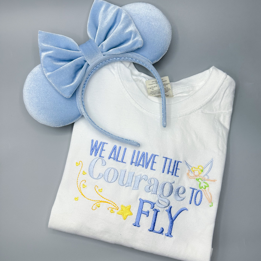 We All Have Courage Tinker Bell Embroidered Sweatshirt Disney Fireworks Embroidered Crewneck Tinkerbell Disney World Disneyland.jpg