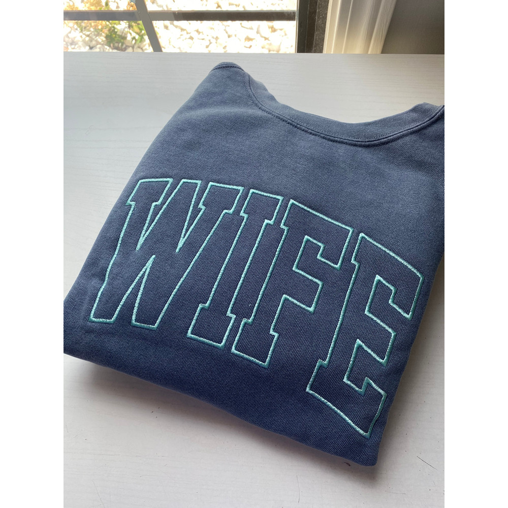 Wife Embroidered Sweatshirt Embroidered Crewneck Sweatshirt.jpg