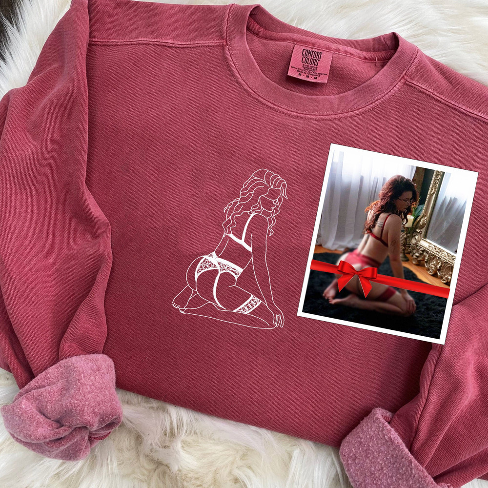 Comfort Colors® Girlfriend Photo On Sweatshirt, EMBROIDERED Spicy Sweatshirt, Portrait from Photo Crewneck, Valentine Gift for Boyfriend.jpg