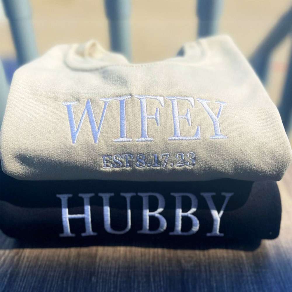 EMBROIDERED Wifey and Hubby Sweatshirts, Matching His and Hers Sweatshirts, Date and Initial Hoodie, Christmas Gifts for Husband.jpg