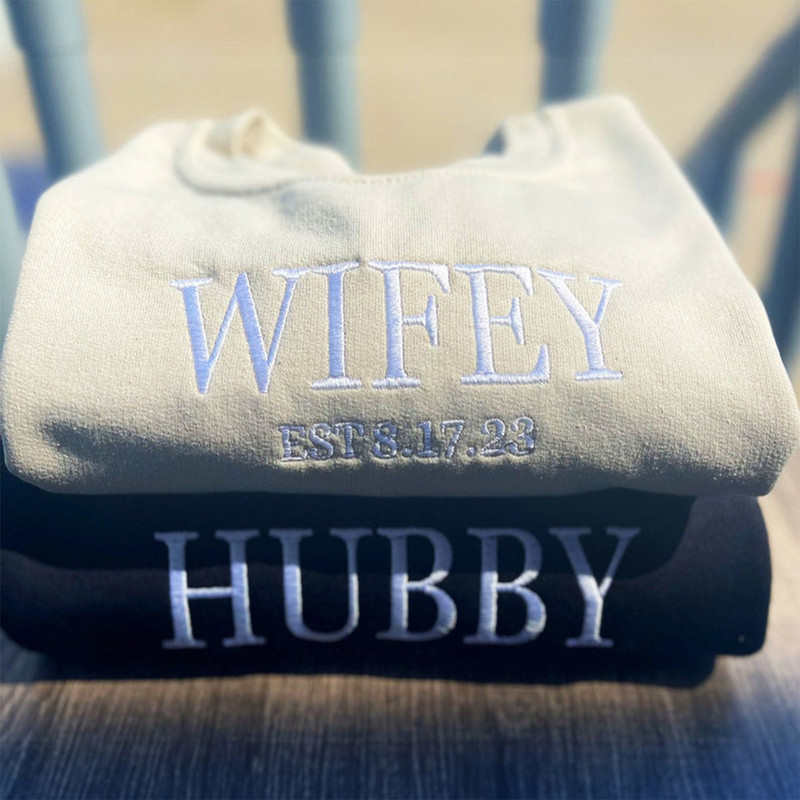 EMBROIDERED Wifey and Hubby Sweatshirts, Matching His and Hers Sweatshirts, Date and Initial Hoodie, Christmas Gifts for Husband.jpg