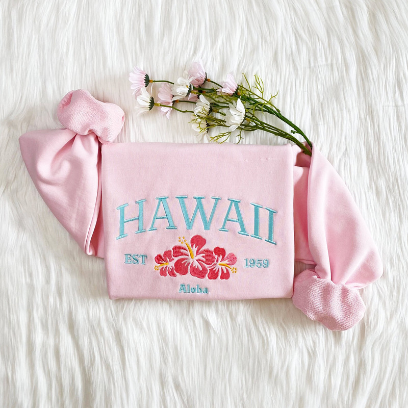 Hawaii Aloha State Embroidered Sweatshirt Hawaii 1959 Embroidered Hoodie Honolulu Sweater Crew Neck Sweatshirt Gift For Her.jpg