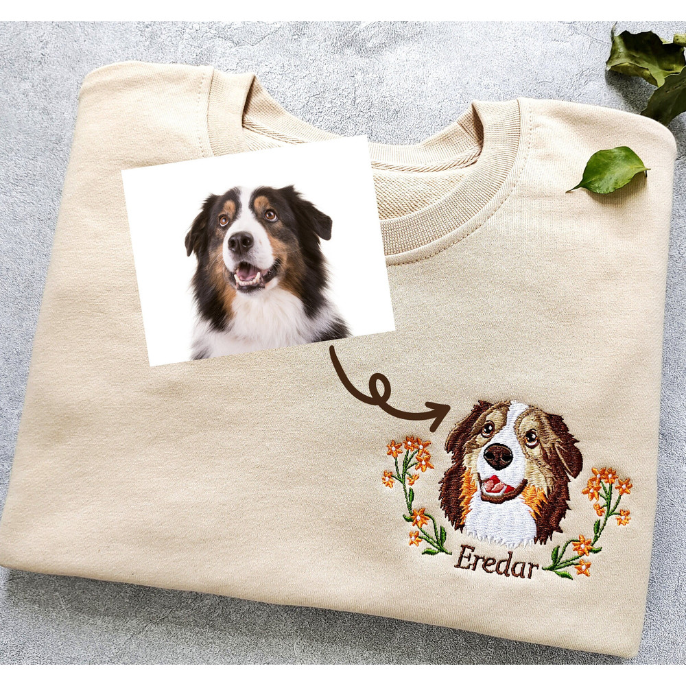 Custom Dog Portrait Embroidered Sweatshirt,Custom Pet Hoodie, Personalized Pet Face and Pet name Sweatshirt,Custom gift.jpg