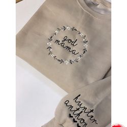 floral mama sweatshirt embroidered, god mama crewneck, gifts for mom, kid names on sleeve, mother daughter gifts, mother