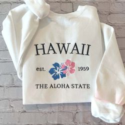 hawaii embroidered sweatshirts, personalized aloha state embroidered sweater, hawaii embroidery sweater, embroidered clo