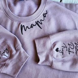 Personalized Embroidered Neck Mama Sweatshirt with Childrens Names on Sleeve Makes An Excellent Gift for Mom on Mothers