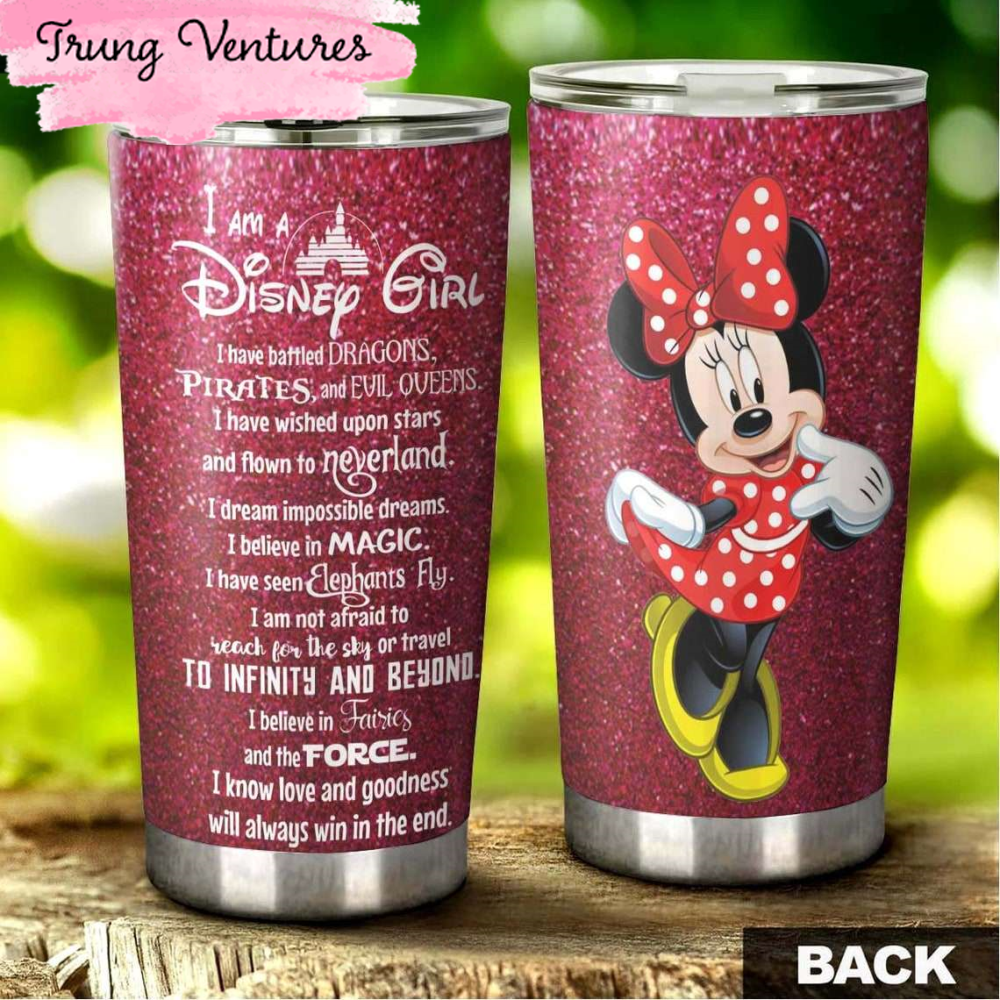 Cartoon Movie Minnie I Am A Disney Girl Stainless Steel Tumbler For Disney Fan.jpg