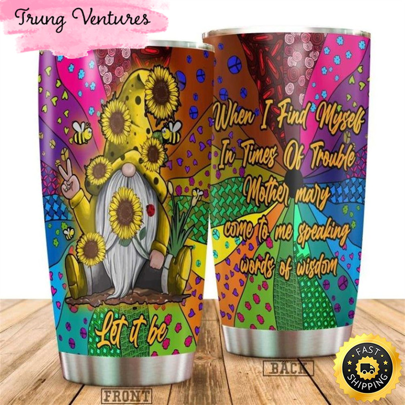 Let It Be Hippie Stainless Steel Cup Tumbler.jpg