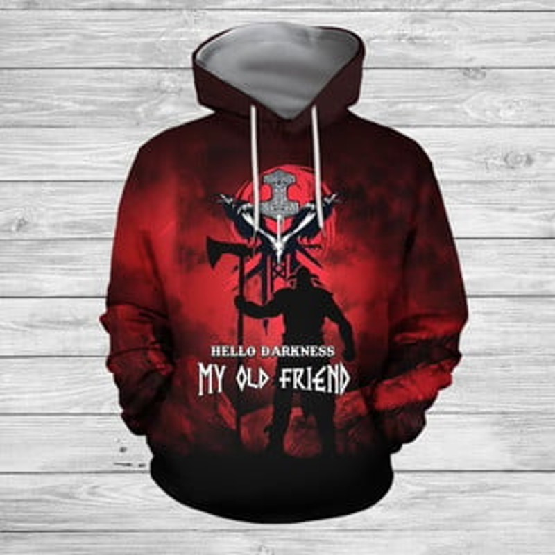 Hello Darkness My Old Viking All Over Print Hoodie Zip Hoodie Fleece Hoodie 3D, Love Hunting Hoodie Zip Hoodie 3D L1228