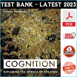 Test Bank Cognition Exploring the Science of the Mind 7th Edition Daniel Reisberg Latest 2024 - PDF