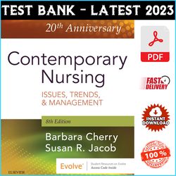 Test Bank for Contemporary Nursing: Issues, Trends, & Management 8th Edition by Cherry - PDF