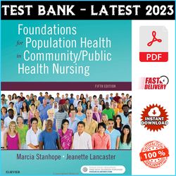Test Bank for Foundations for Population Health in Community/Public Health Nursing 5th Edition Marcia Stanhope - PDF