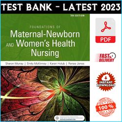 Test Bank for Foundations of Maternal-Newborn and Women's Health Nursing 7th Edition Murray - PDF