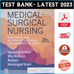 Test Bank for Medical-Surgical Nursing: Concepts for Interprofessional Collaborative Care 10th Edition - PDF
