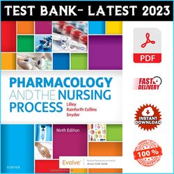 Test Bank for Pharmacology and the Nursing Process, 9th Edition Linda Lilley - PDF