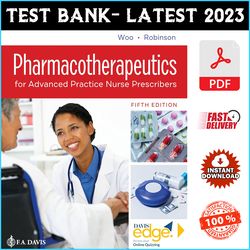 Test Bank for Pharmacotherapeutics for Advanced Practice Nurse Prescribers 5th Edition Woo Robinson - PDF