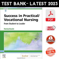 Test Bank for Success in Practical Vocational Nursing 9th Edition Knecht - PDF