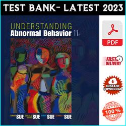 Test Bank for Understanding Abnormal Behavior 10th Edition Sue - PDF