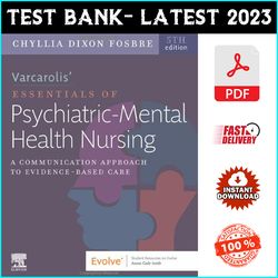 Test Bank for Varcarolis Essentials of Psychiatric Mental Health Nursing: A Communication Approach to Evidence-Based Car
