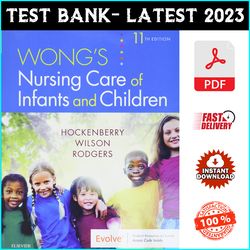 Test Bank for Wong's Nursing Care of Infants and Children 11th Edition by Hockenberry Wilson - PDF