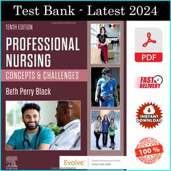 Test Bank for Professional Nursing: Concepts & Challenges 10th Edition by Beth Black PhD RN FAAN - PDF