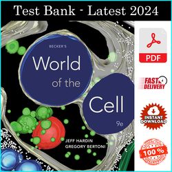 Test Bank for Becker's World of the Cell 9th Edition, by Jeff Hardin, ISBN: 978-1292177694 - PDF