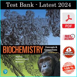 Test Bank for Biochemistry: Concepts and Connections (MasteringChemistry) 2nd Edition by Dean Appling - PDF