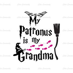 My Patronus Is My Grandma Magic Groom Harry Potter Movie SVG