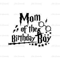 Mom Of The Birthday Boy Harry Potter Movie SVG Vector
