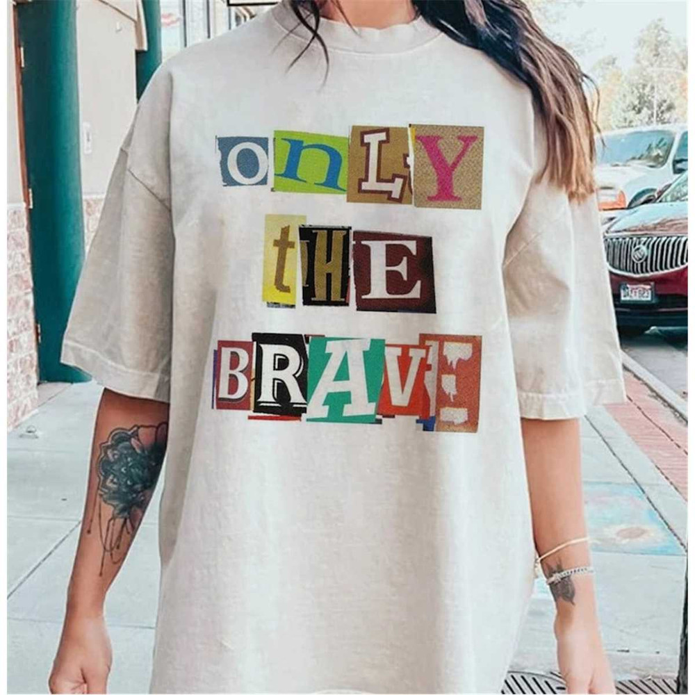 Only The Brave Louis Shirt Louis Tomlinson Merch One Direction Shirt One Direction Gift Shirt Fo