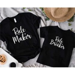 rule maker and rule breaker shirts, matching mothers day outfit, mom and me shirt, kids life shirt, gift for mom, mom ou