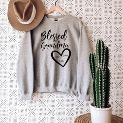 blessed grandma sweatshirt, grandma sweatshirt, gift for grandma, personalized grandma sweater