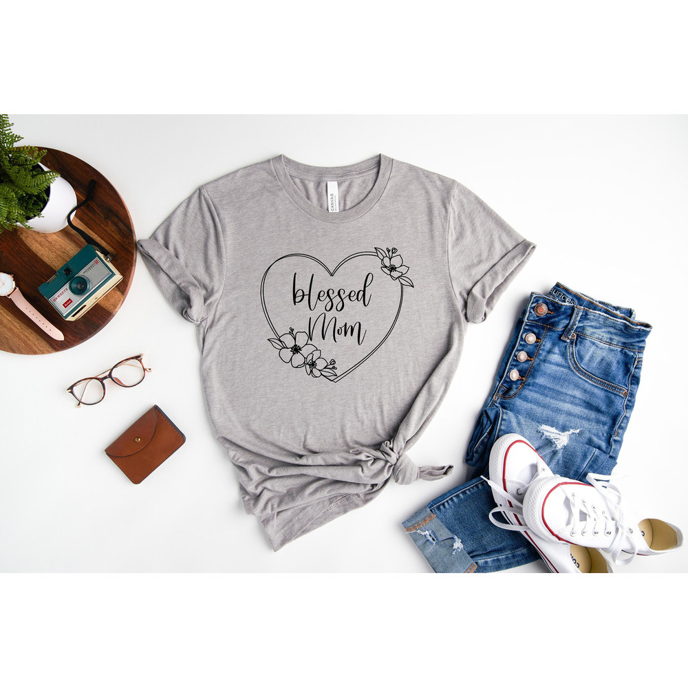 Blessed Mom Shirt, Mother's Day Shirt, Flowers and Heart Frame Shirt, Cute and Simple Shirt, Mom Life Shirt, New Mom Gift.jpg