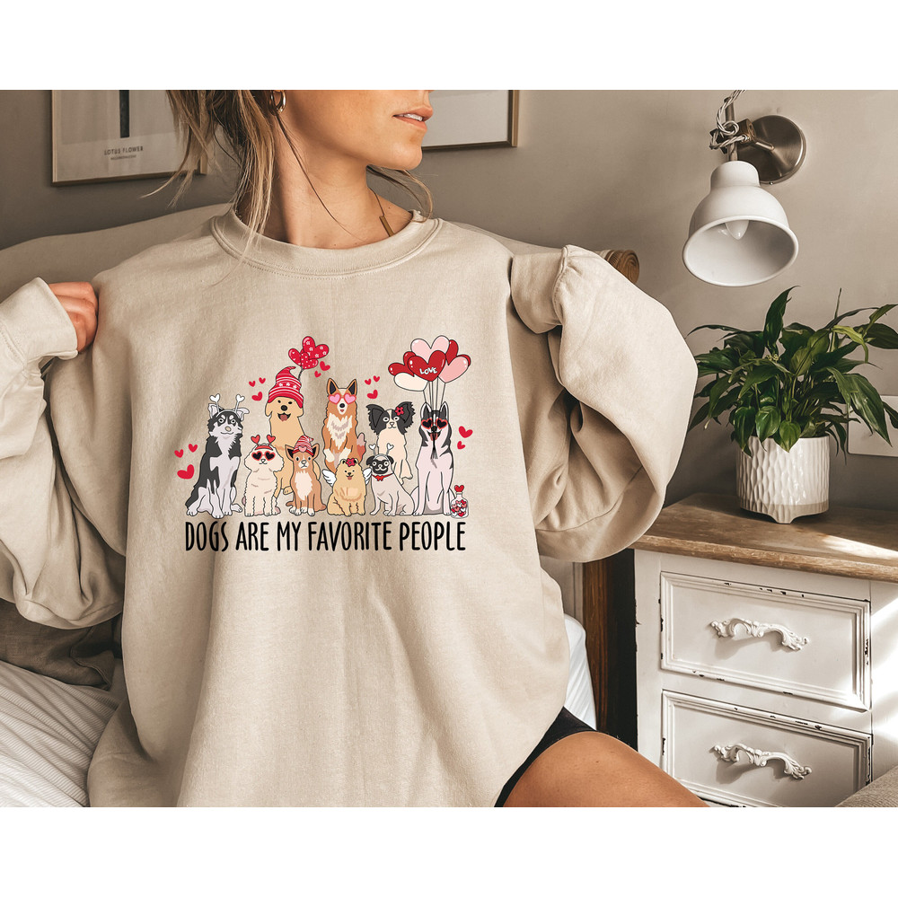 Dogs Are My Favorite People Shirt, Funny Dog Shirt, Dogs Are My Favorite, Dog Mom, Dog Lover Sweatshirt, Dog Lover Gift, Dog Lover, Dog Tee.jpg