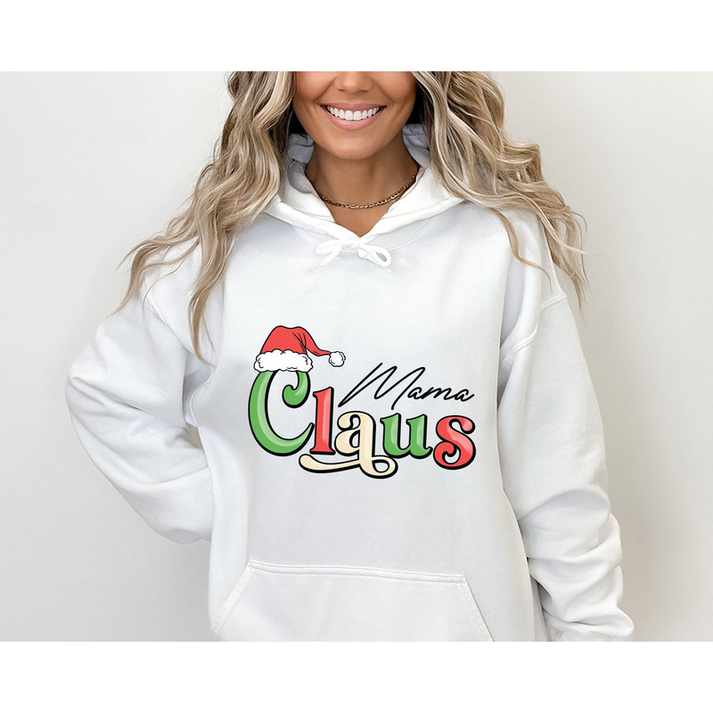 Mama Claus Hoodie, Holiday Hoodie, Winter Hoodie, Christmas Mom Hoodie, Women Christmas Hoodie.jpg