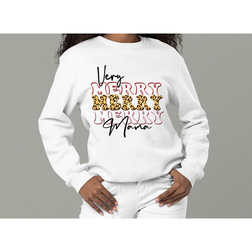 Very Merry Mama Sweatshirt, Holiday Sweatshirt, Christmas Sweatshirt, Mom Sweatshirt, Women's Christmas Shirt, Mama Sweatshirt.jpg