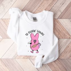 easter sweatshirt, happy easter shirt, boujee easter shirt, peeps easter shirt, easter bunny boujee shirt, easter bunny