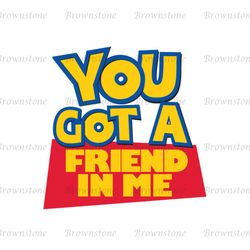 You Got A Friend In Me Toy Story Logo Clipart SVG