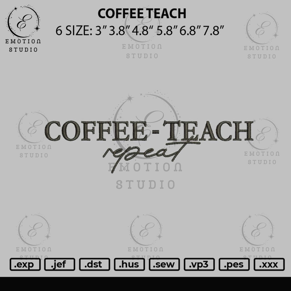 Coffee Teach Embroidery File 6 sizes.jpg