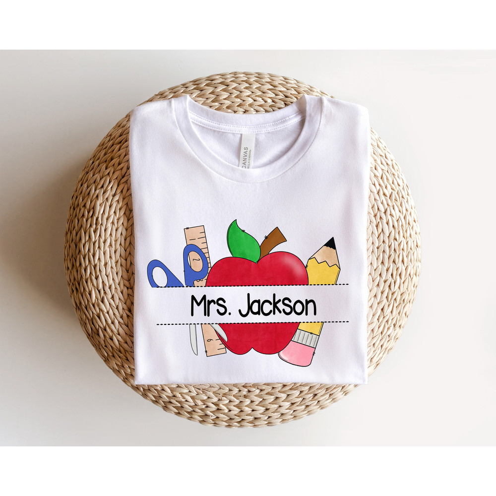 Customized Name teacher Shirt,Personalized Teacher Shirt,Custom Teacher Shirt,Gift for Teachers,Kindergarten Teacher,Teacher Appreciation.jpg