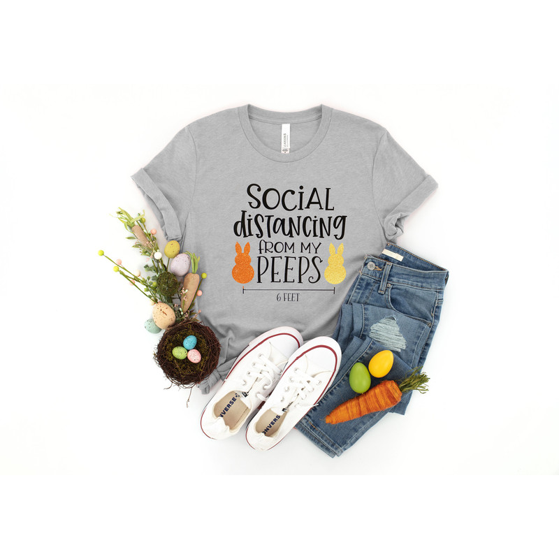 Easter 2020 Quarantined Shirt, Social Distancing From My Peeps, 6 Feet, Easter Shirt,Easter family Shirt, Shirts For Woman,Easter.jpg
