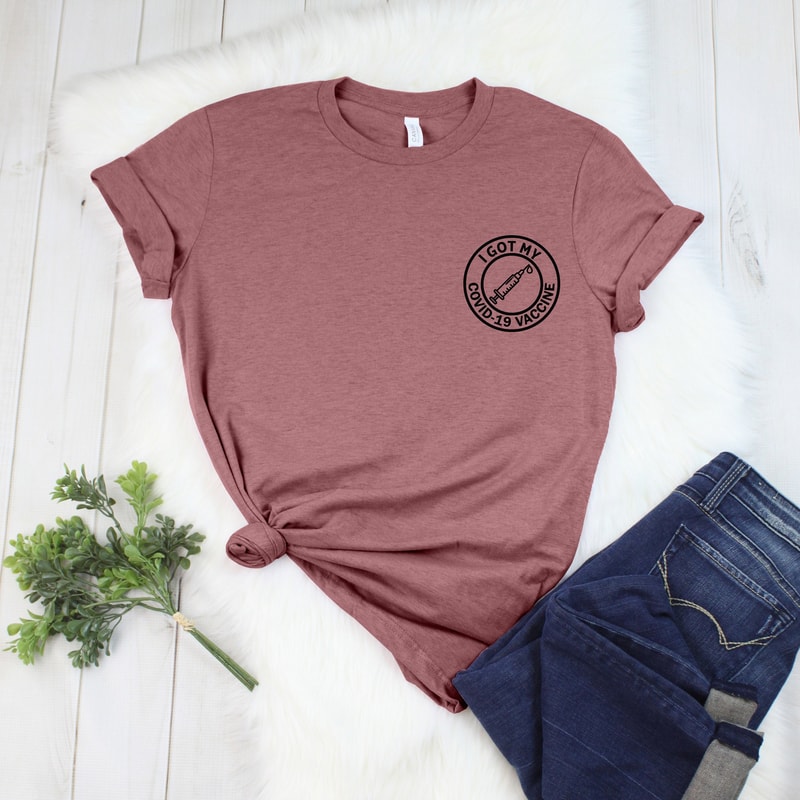 Fully Vaccinated Shirt, Pocket Size Vaccinated Shirt, I Got My Vaccine, You Can Hug Me Shirt, Vaccinated Shirt, Pandemic Tee,.jpg