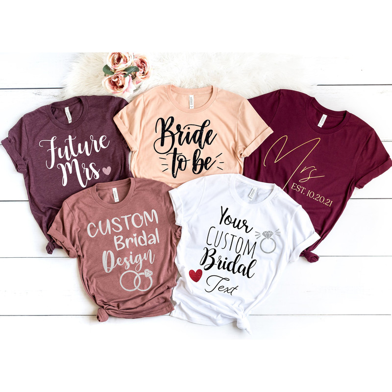 Personalized Bridal Shirt, Add Your Own Text, Custom Logo Shirts, Custom Design Shirt, Customized Shirts, Custom Text on Shirt.jpg