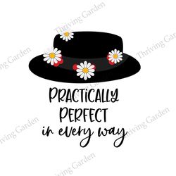 Practially Perfect In Every Way SVG