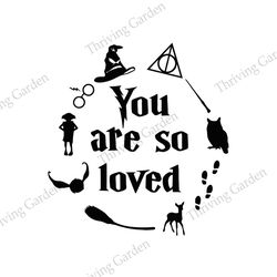 You Are So Loved Loved Harry Potter Harry Potter Movie SVG Clipart