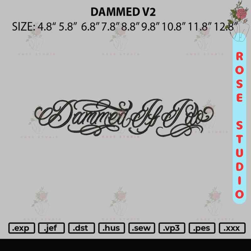 Dammed V2 Embroidery File 6 sizes.jpg